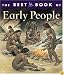 The Best Book of Early People (The Best Book of)