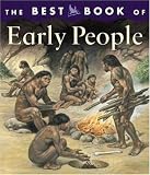 The Best Book of Early People (The Best Book of)