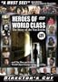 Heroes of World Class Wrestling (Director's Cut)