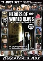Heroes of World Class Wrestling (Director's Cut)