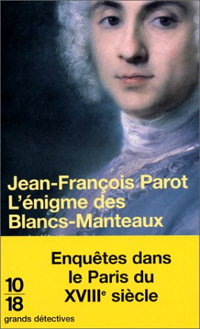 Childrens Toyshop  Livres : L'Enigme des Blancs-Manteaux : Enquête dans le Paris du XVIIIe siècle