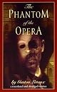 The Phantom of the Opera