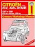 Citroen 2 Cylinder, 2CV Ami and Dyane 1967-90 Owner's Workshop Manual (Service & repair manuals)