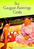 Six Gauguin Paintings Cards (Small-Format Card Books)