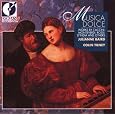 Musica Dolce by Claudio Monteverdi, Francesco Cavalli, Giulio Caccini, Bernardo Storace, Luigi Rossi, Sigismondo d'India, Alois Strohmayer, Andrea Cima, Colin Tilney, Julianne Baird