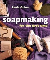 Soapmaking for the First Time