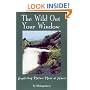 The Wild Out Your Window