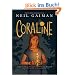 Coraline: Neil Gaiman Bibliothek Bd. 1