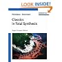 Classics in Total Synthesis: Targets, Strategies, Methods