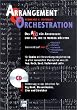 Arrangement & Orchestration - Das A & O f�r Arrangeure und alle, die es werden m�chte