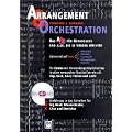 Arrangement & Orchestration - Das A & O f�r Arrangeure und alle, die es werden m�chte