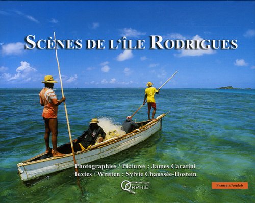 City Travel Guides Discounted  Livres : Scènes de l'île Rodrigues : Edition bilingue français-anglais
