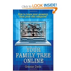 Your Family Tree On-line: How to Trace Your Ancestry from Your Own Computer