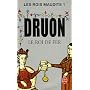 Les Rois maudits, tome 1 : Le Roi de fer