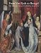 From Van Eyck to Bruegel Early Netherlandish Painting in The Metropolitan Museum of Art