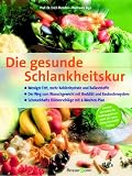 Die gesunde Schlankheitskur - Erich Menden, Waltraute Aign