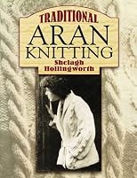 Traditional Aran Knitting