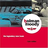 Holman Moody The Legendary Race Team Holman Moody The Legendary Race Team