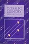 Cosmic Memory: Atlantis and Lemuria (Harper library of spiritual wisdom)