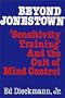 Beyond Jonestown: "Sensitivity Training" and the Cult of Mind Control