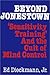 Book Beyond Jonestown: Sensitivity Training and the Cult of Mind Control