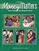Business and Personal Finance, Money Matters Personal and Family Financial Management Simulation, Student Edition