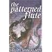 The Patterned Flute