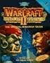 WarCraft II: Tides of Darkness: The Official Strategy Guide (Secrets of the Games Series)