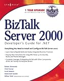 BizTalk Server 2000 developer's guide for .Net