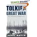 Tolkien and the Great War: The Threshold of Middle-earth
