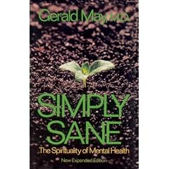 Simply Sane: The Spirituality of Mental Health