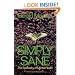 Simply Sane: The Spirituality of Mental Health