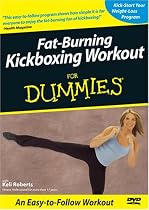 Fat Burning Kickboxing Workout for Dummies