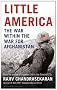 Little America: The War within the War for Afghanistan
