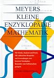 Meyers kleine Enzyklop�die Mathematik