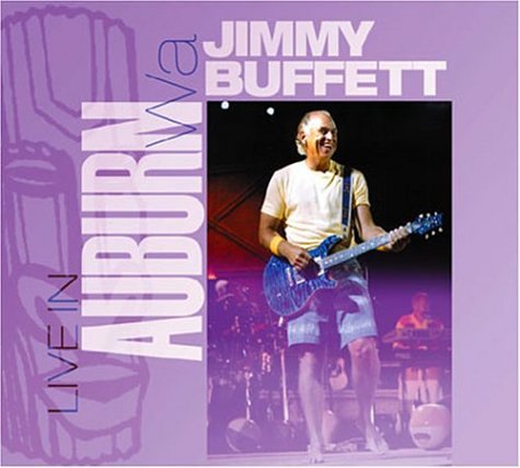 Jimmy Buffett - Live in Auburn, WA - Zortam Music