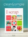Clean and Simple Scrapbooking - The Sequel