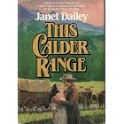 This Calder Range (Calder Saga, two) by Janet Dailey