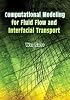 Computational Modeling for Fluid Flow and Interfacial Transport (Dover Books on Engineering)