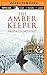 Amber Keeper, The