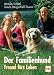  : Der Familienhund. Freund f&uuml;rs Leben.