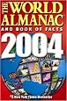 The World Almanac and Book of Facts 2004 (World Almanac & Book of Facts)