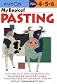 My Book Of Pasting (Kumon Workbooks)