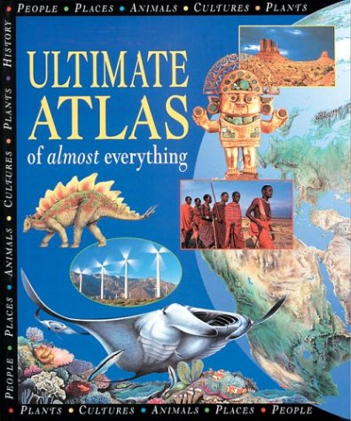 The Ultimate Atlas of Almost Everything