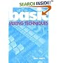 Basic Mixing Techniques (The Basic Series)