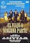 El Viaje a ninguna parte