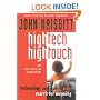 High Tech/High Touch: Technology and Our Search for Meaning