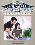 Global Project Based Learning with Technology