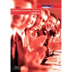 Managing Successful Projects with PRINCE2 (PRINCE Guidance)