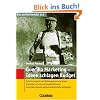 Das professionelle 1 x 1: Guerilla-Marketing - Ideen schlagen Budget: Auf vertrautem Terrain Wettbewerbsvorteile sichern.